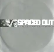EL Coco, Atmosfear, Powerline - Spaced Out: Ten Original Disco Funk Grooves