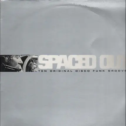 Dinosaur L, Manzel, a.o. - Spaced Out