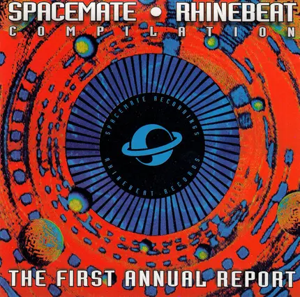 Various - Spacemate • Rhinebeat Compilation • The First Annual Report