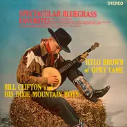 Hylo Brown,Lowell Simpson a.o. - Spectacular Bluegrass Favorites