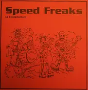 Charles Bronson, Phono Phobia, Soiled et al. - Speed Freaks