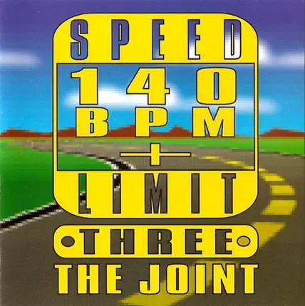 The Joint, DJ Hype, Austin, Blame a.o. - Speed Limit 140 BPM+ Three: The Joint