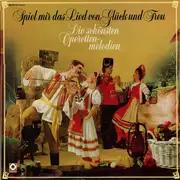 Double LP - Various - Spiel Mir Das Lied Von Glück Und Treu