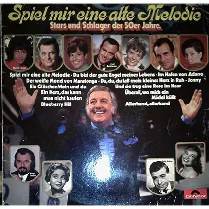 Lolita, Rita Paul a.o. - Spiel Mir Eine Alte Melodie