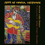 Harlan Steinberger, Limpopo a.o - Spirit Of Venice, California