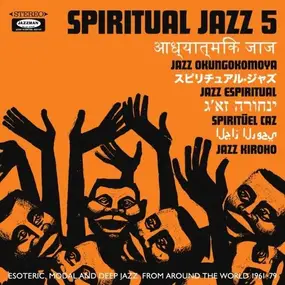 Various Artists - Spiritual Jazz Vol.5 - The World