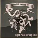 CD - Lenny Kravitz, Rod Steward, Etta James - Spoonful Volume 21 - Right Place Wrong Time