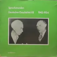H. König - Sprechstunden Deutscher Geschichte VII 1945 - 1954
