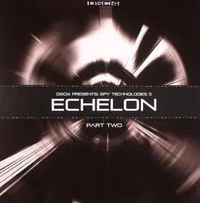 NC - Spy Technologies 5 (Echelon Part Two)