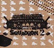 Royal Foxbridge, Xejax, Omnibus, a.o. - SQUADRON 2