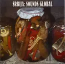 CD - Brina, Lajko Felix, Darko Macura - Srbija: Sounds Global