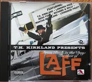 T.K. Kirkland, Redd Foxx, a.o - T.K. Kirkland Presents From Back In The Day: The Best Of Laff