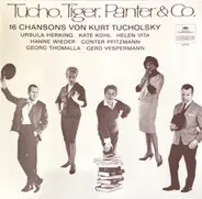 Various - Tucho, Tiger, Panter & Co. (16 Chansons Von Kurt Tucholsky)