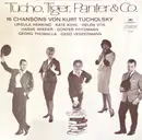 LP - Various - Tucho, Tiger, Panter & Co. (16 Chansons Von Kurt Tucholsky)