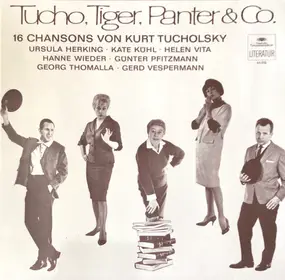 Various Artists - Tucho, Tiger, Panter & Co. (16 Chansons Von Kurt Tucholsky)