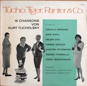 Kurt tucholsky - Tucho, Tiger, Panther & Co.