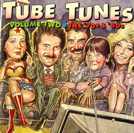 John Sebastian, Bobby Sherman, Rhythm Heritage et al. - Tube Tunes Volume Two * The '70s And '80s