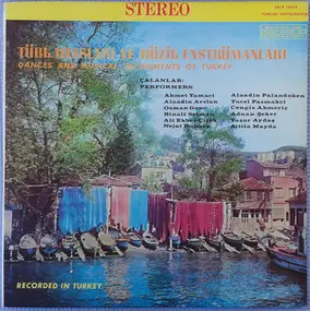 Various Artists - Türk Dansları Ve Muzik Enstrümanları - Dances And Musical Instruments Of Turkey