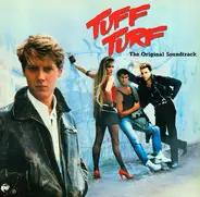 Marianne Faithfull, Lene Lovich, Jim Carroll - Tuff Turf - The Original Soundtrack