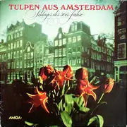 LP - Various - Tulpen Aus Amsterdam - Schlager Der 50er Jahre