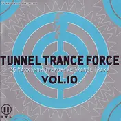 Sunbeam - Tunnel Trance Force Vol. 10