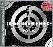 Ratty, Klubbingman, Vanessa Mae a.o. - Tunnel Trance Force Vol. 19