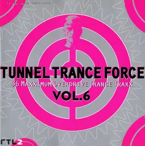 Fiocco - Tunnel Trance Force Vol.6
