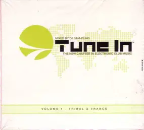 Shane - Tune In Volume 1 - Tribal & Trance