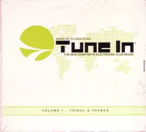 Shane - Tune In Volume 1 - Tribal & Trance