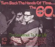 Various - Turn Back The Hands Of Time... The 60's