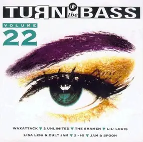 Various Artists - Turn Up The Bass - Volume 22