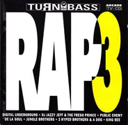 DJ Jazzy Jeff & The Fresh Prince, Tony Scott, Digital Underground - Turn Up The Bass - Rap - Volume 3