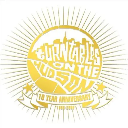 Nickodemus, Quantic, Zeb... - Turntables On The Hudson 10 Year Anniversary (1998 - 2008)