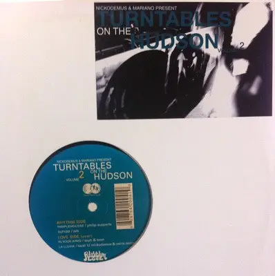 Philip Aupperle / Zeb / Seph and Sven etc. - Turntables On The Hudson, Volume 2
