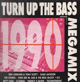 Various Artists - Turn Up The Bass Megamix 1990