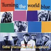 CD - Johnny Carroll, Sun Demons, Glen Glenn,... - Turning The World Blue A Tribute To Gene Vincent & The Blue Caps