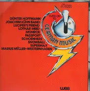 Günter Hoffmann, Joachim Kühn Band, a.o. - Turn On To German Music