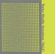 Thomas Schumacher - Turbo Studio Sessions (Vol.2)