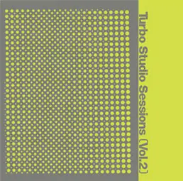 Thomas Schumacher, Brommage Dub, Shawn Ward a.o. - Turbo Studio Sessions (Vol.2)