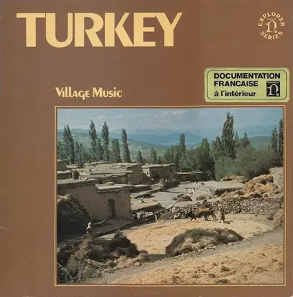 Various - Turkey: Village Music (Chants Et Dances Enregistrés Dans Des Villages Turcs)