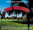 CD - Patrice, Turtle Bay Country Club, Zion Train - Dub Decade - Digipack