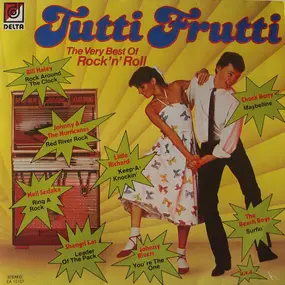 Chuck Berry - Tutti frutti, the very best of rock n roll