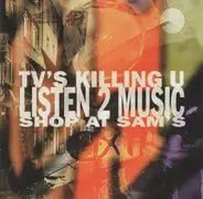 Oasis / Manic Street Preachers / Starkicker a.o. - TV's Killing U Listen 2 Music Shop At Sam's