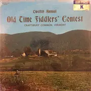 LP - Various - Twelfth Annual Old Time Fiddlers' Contests