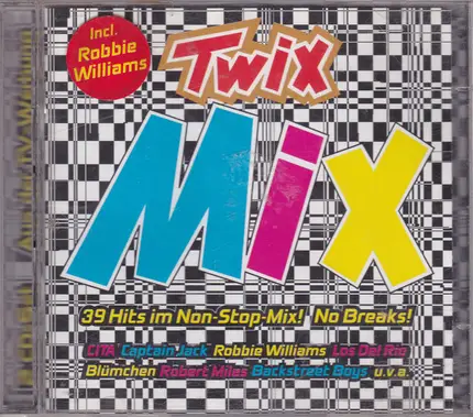 Robbie Williams / Fugitives / Justine Earp / a.o. - Twix Mix