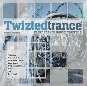 Technasia - Twizted Trance