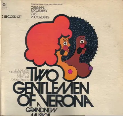 Diana Davila, Raul Julia a.o. - Two Gentlemen Of Verona: A Grand New Musical (Original Broadway Cast Recording)