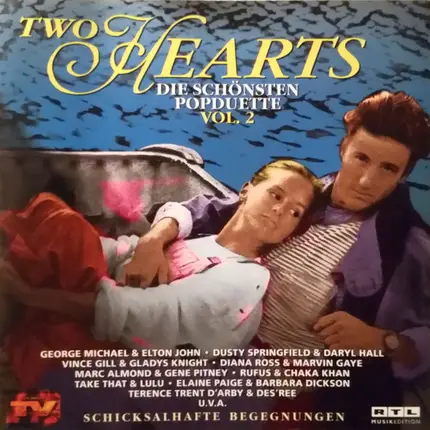 Dusty Springfield, Daryl Hall, George Michael, Elton John, a.o. - Two Hearts (Die Schönsten Popduette Vol. 2)