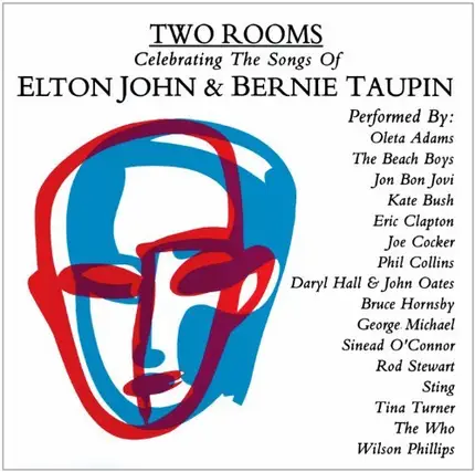 Eric Clapton, Kate Bush, Sting, The Who, u.a - Two Rooms: Tribute Celebrating Elton John & Bernie Taupin