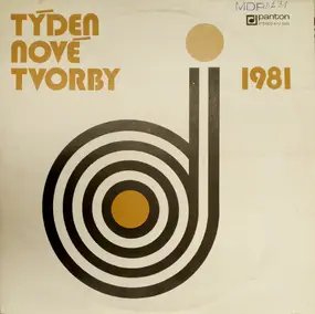 Various Artists - Týden Nové Tvorby 1981
